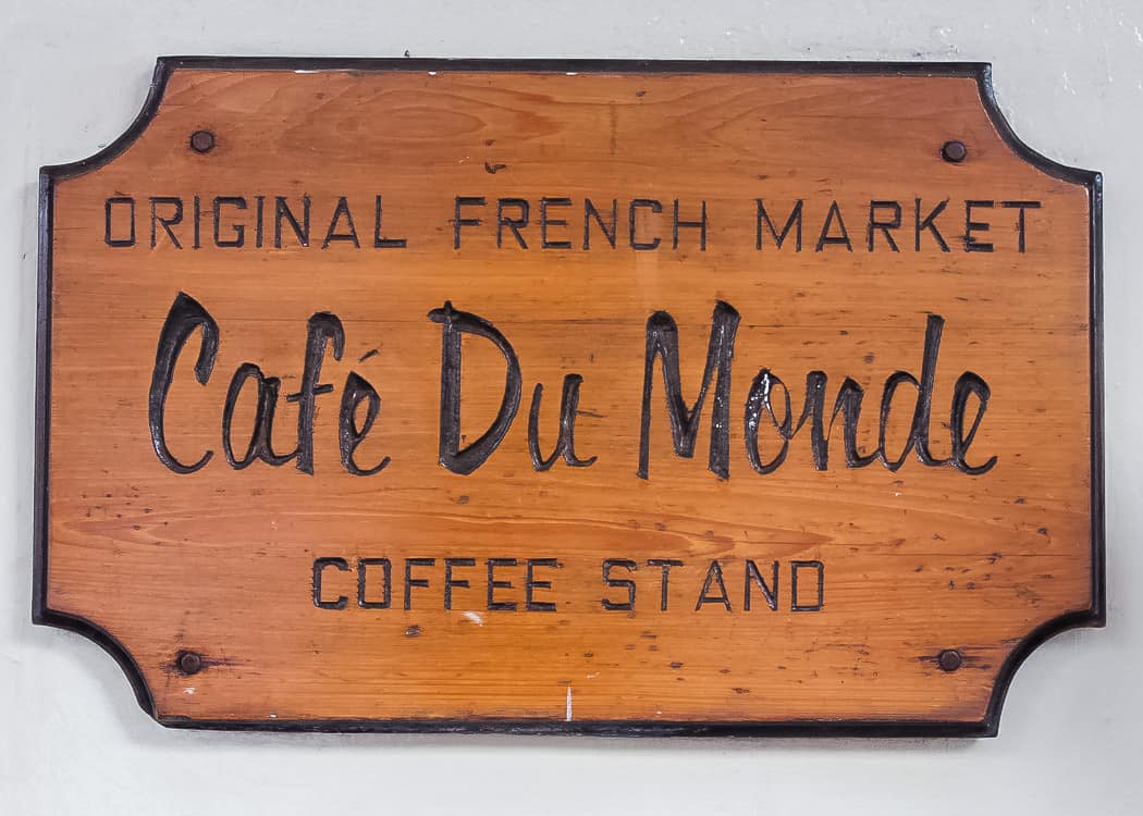 3 Days in New Orleans - Cafe du Monde - sign